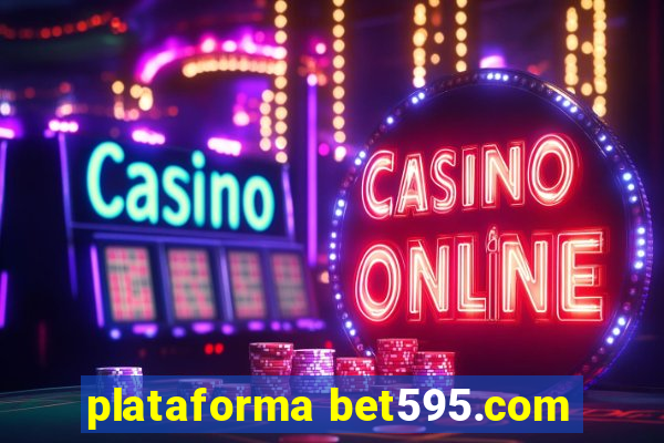 plataforma bet595.com